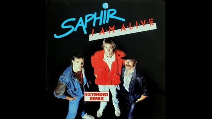Saphir-i Am Alive-extended Remix 1986