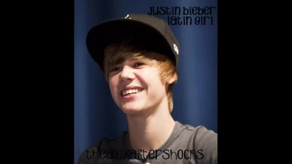 Justin Bieber - Latin Girl 