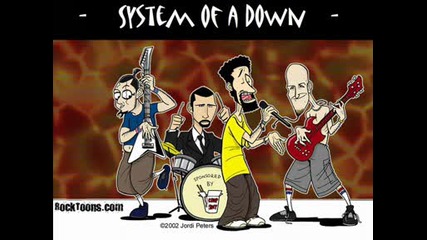 System Of A Down - Fuck The System
