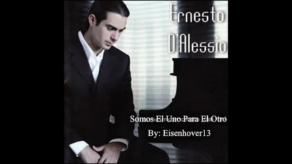 Ernesto Dalessio - Somos El Uno Para El Otro