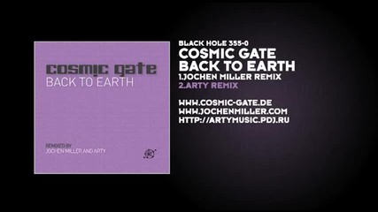 Cosmic Gate - Back To Earth (arty Remix) 