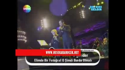 Nese Karabocek - Kalp kalbe karsidir (canli )