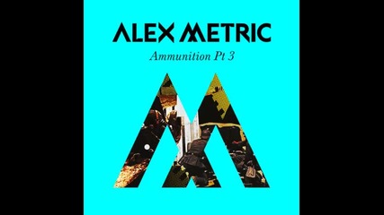 *2013* Alex Metric - Ilium