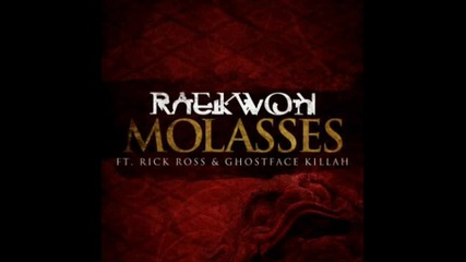 Raekwon Feat. Ghostface & Rick - Molasses 
