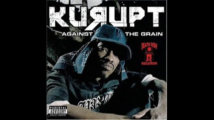 Kurupt - I Didnt Change 