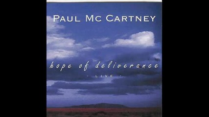 Paul Mccartney - Hope Of Deliverance