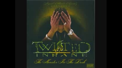 Twisted Insane - The Gang