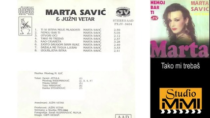 Marta Savic i Juzni Vetar - Tako mi trebas - Prevod