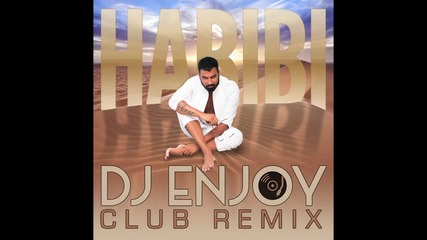 Азис - Хабиби (dj Enjoy Club Remix)