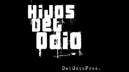 Hijos Del Odio - Mein Fuhrer