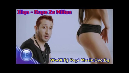 Ilian - Dupe Za Milion 2015 Dj-pepi Records