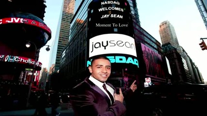 Jay Sean - Moment To Love (prod. by David Guetta) 
