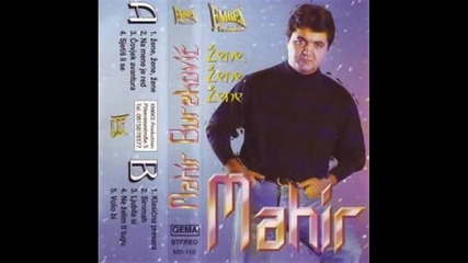 Mahir Burekovic - Robijas - (audio 1997)