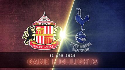 Sunderland vs. Tottenham Hotspur - Condensed Game