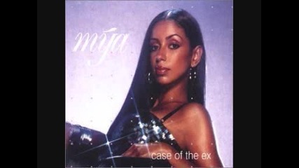 Mya - Case of the Ex 