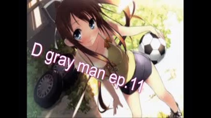D gray man Love ep.11