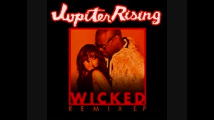 Jupiter Rising - Wicked [trevor Simpson Remix]