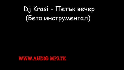 Dj Krasi - Петък вечер