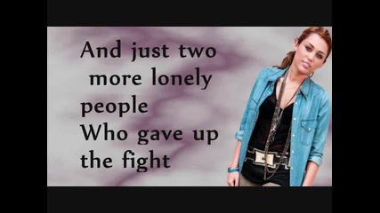 Miley Cyrus - Two More Lonely People (lyrics)