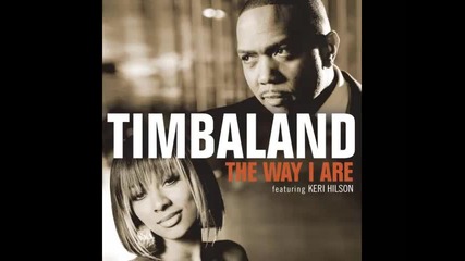 *2014* Timbaland ft. Keri Hilson, d.o.e. & Sebastian - The way I are ( Troy Boi trap remix )