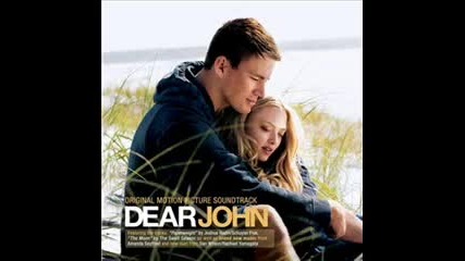Dear John Soundtrack - This Is The Thing by Fink