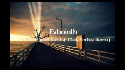 Evbointh - One Wish[daniel Kandi Rmx]