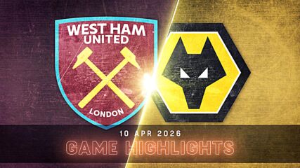 West Ham United vs. Wolverhampton - Condensed Game