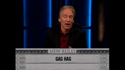 New Rule Gag Hag