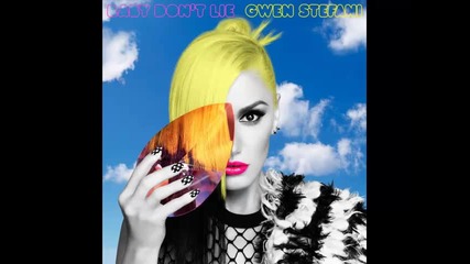*2014* Gwen Stefani - Baby don't lie