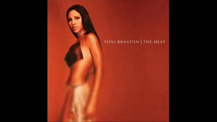 Toni Braxton - Maybe [ Full Version ]