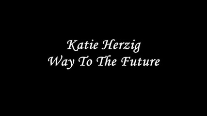 Katie Herzig - Way To The Future ( Awkward ) Jenna & Jake