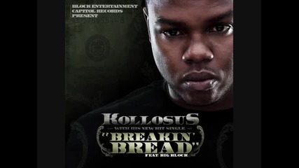 Kollosus - Breakin Bread [hq]