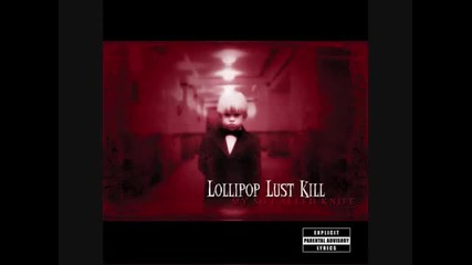 Lollipop Lust Kill - Kill Greedy