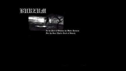 Burzum - Gebrechlichkeit  2