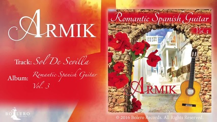 Armik – Sol De Sevilla