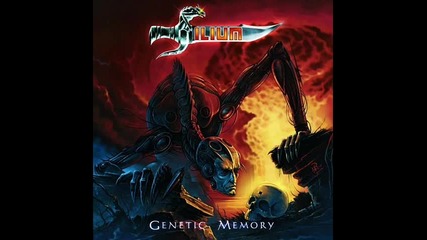 Ilium - Genetic Memory