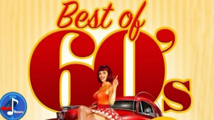 Greatest Hits Of The 60's - Best Of 60's Songs