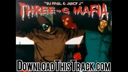 Three 6 Mafia - Sweet Robbery Pt. 2