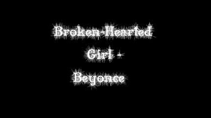 Broken Hearted Girl - Beyonce With Lyrics