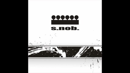 S.nob. - snob