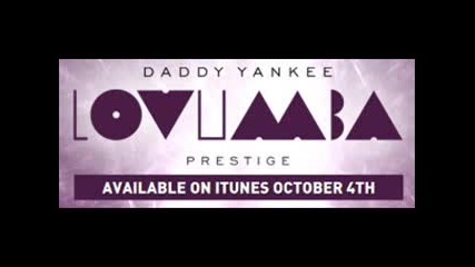 Lovumba Original - Daddy Yankee Prestige