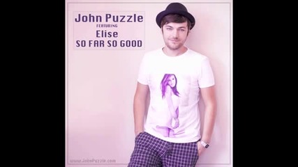 * Румънско * John Puzzle feat Elise - So far So good