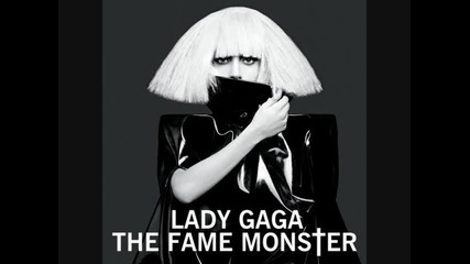 03 - Lady Gaga - Monster 