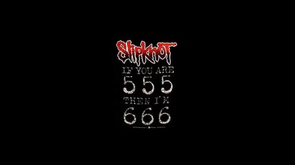 Slipknot - The heretic anthem