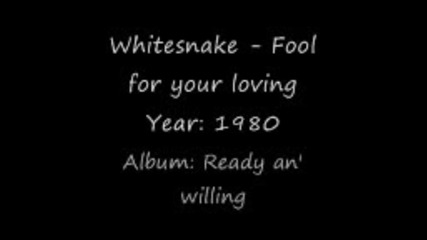 Whitesnake - Fool for your loving no more