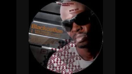 Blackcoffee feat Bucie - You Turn Me On