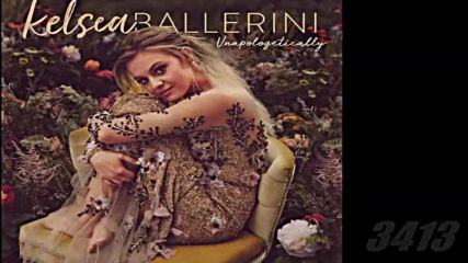 Kelsea Ballerini - Unapologetically 2017 full album