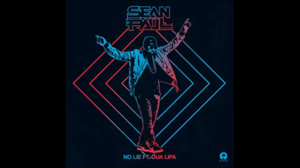 *2016* Sean Paul ft. Dua Lipa - No Lie