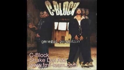 C- Block - Shake Dat Azz