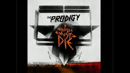 The Prodigy - Run With The Wolves